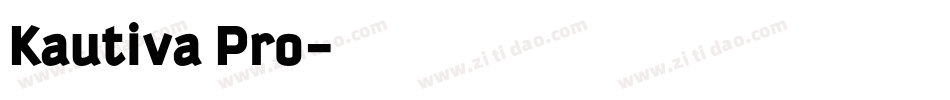 Kautiva Pro字体转换